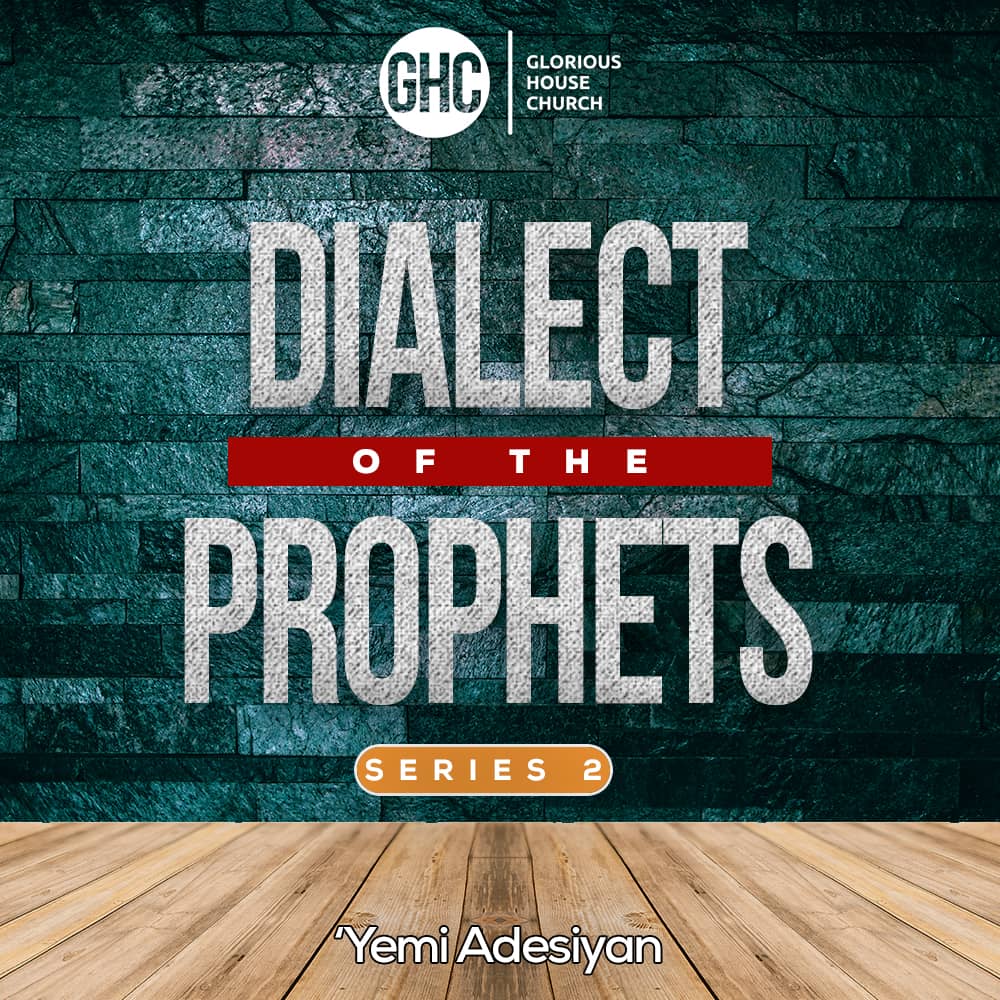 Dialect of the Prophets series 2